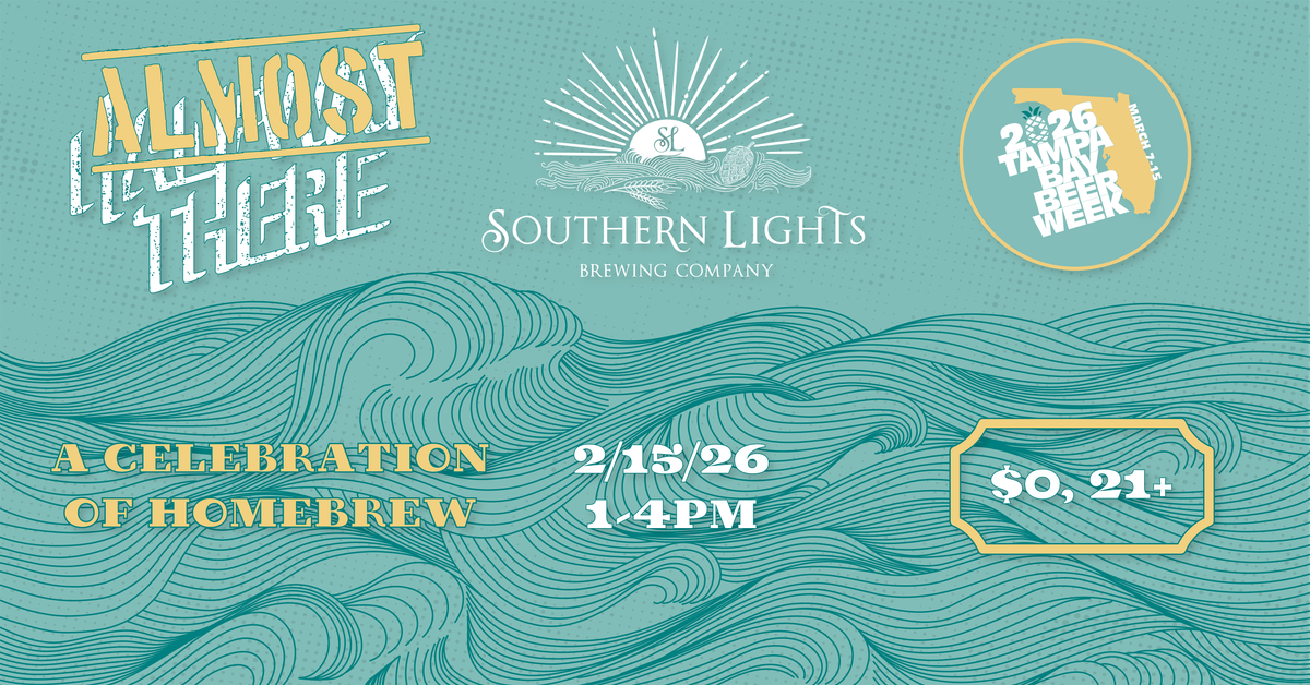 Almost There 2026: A Celebration of Homebrew, 15 February | Event in Clearwater | AllEvents