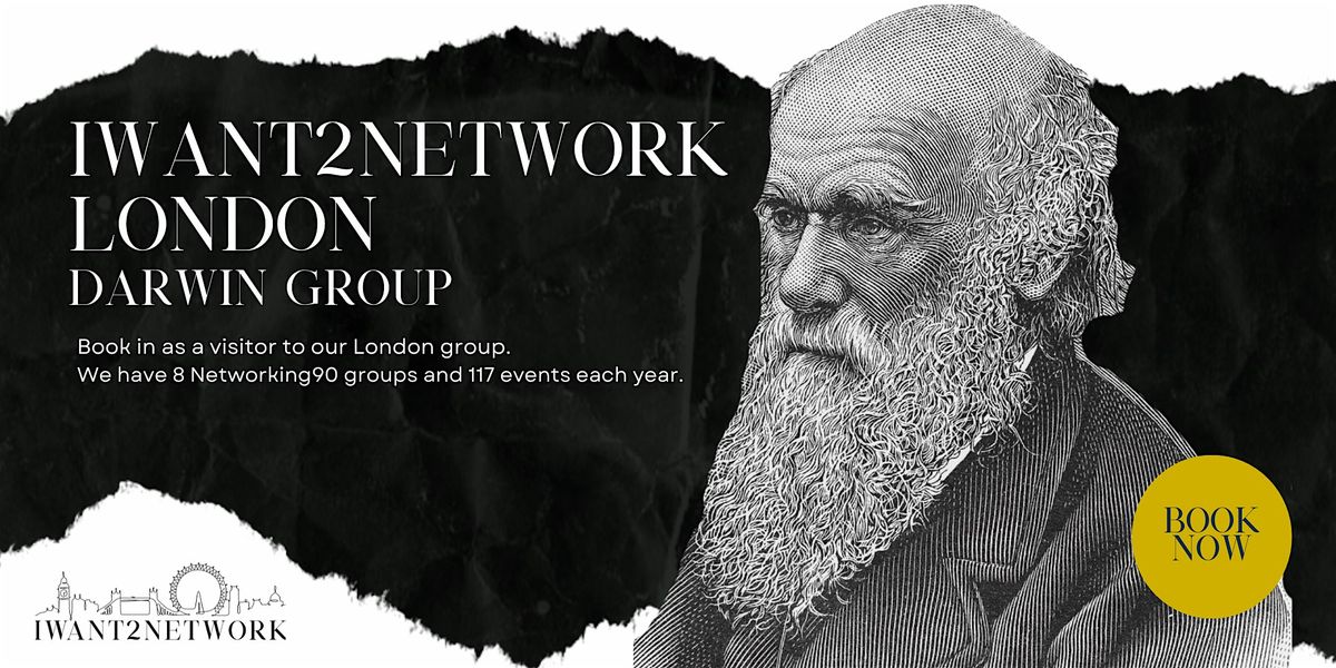 London Business Networking I IW2N Darwin Group I Kings Cross, 22 January | Event in London | AllEvents