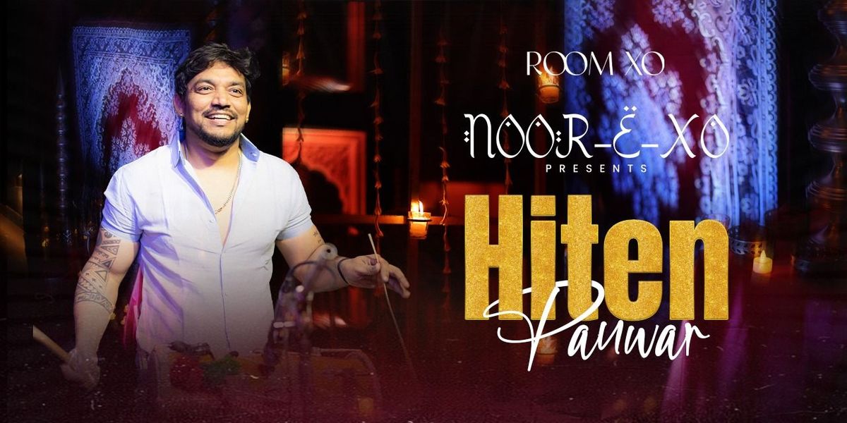 Room XO Presents Noor-E-XO ft. Hiten Panwar, 28 May | Event in New Delhi | AllEvents
