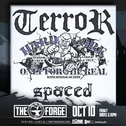 Terror: Hard Core Only For The Real in Joliet, 10 October | Event in Joliet | AllEvents