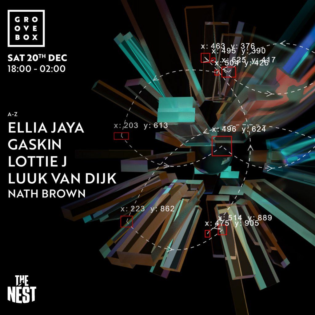 GASKIN, LUUK VAN DIJK & more | Groovebox X-mas at The Nest, 20 December | Event in Nottingham | AllEvents