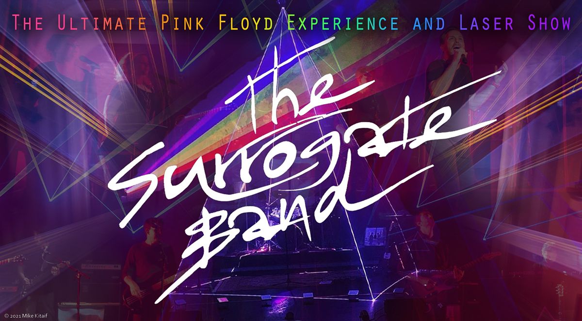 The Surrogate Band The Ultimate Pink Floyd Experience And Laser Show Mount Dora Community Building January 29 2022 Allevents In Mount Dora Florida Calendar Of Events 2022