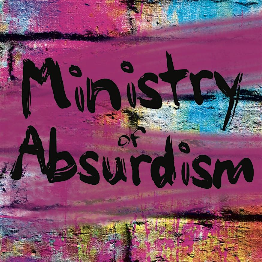 Ministry of Absurdism: Shadows