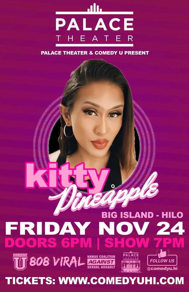 Kitty Pineapple, Hilo Palace Theater, 24 November 2023 AllEvents.in
