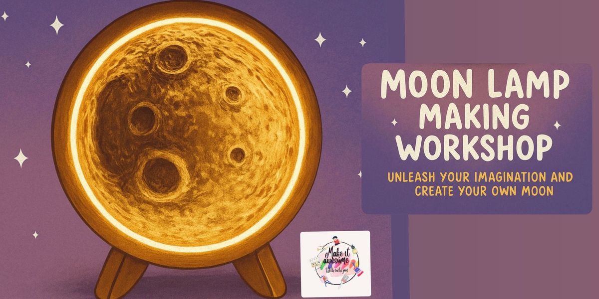 Moon lamp workshop | Event in Hyderabad | AllEvents