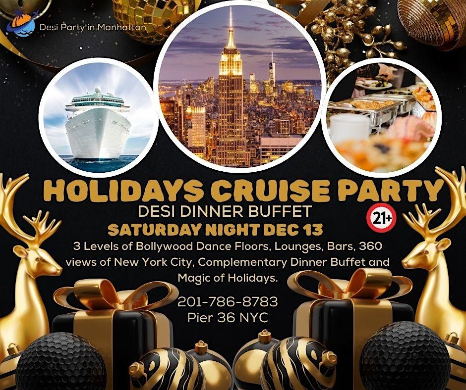 Desi Cruise Party  and Desi Dinner Buffet in New York City, 13 December | Event in New York | AllEvents
