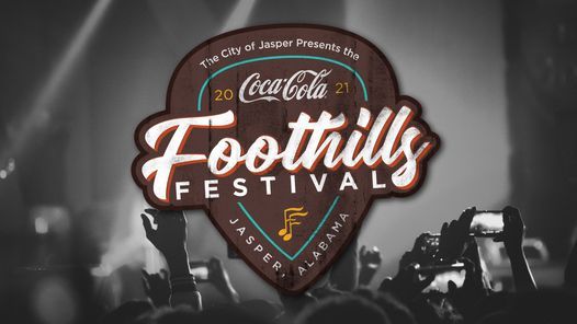Coca Cola Foothills Festival Day One Downtown Jasper Al September 10 2021 Allevents In Foothills Festival 2022