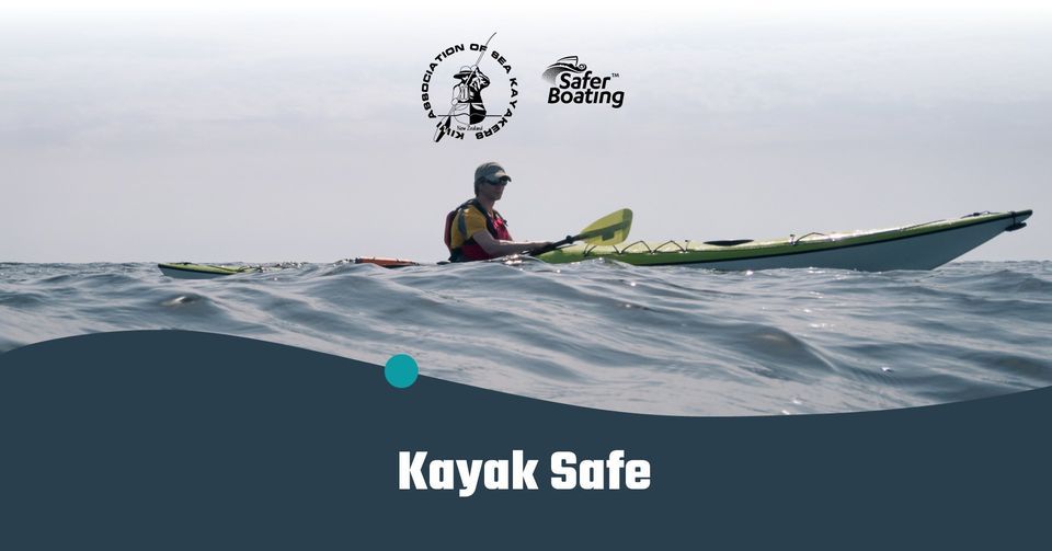 KayakSafeNZ Workshop - Dunedin, North End Rowing Club, Gore, 9 December ...