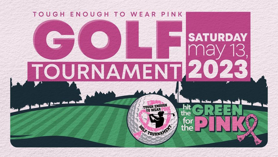 2023 Tough Enough to Wear Pink Golf Tournament, Quail Heights Country Club, Lake City, 13 May