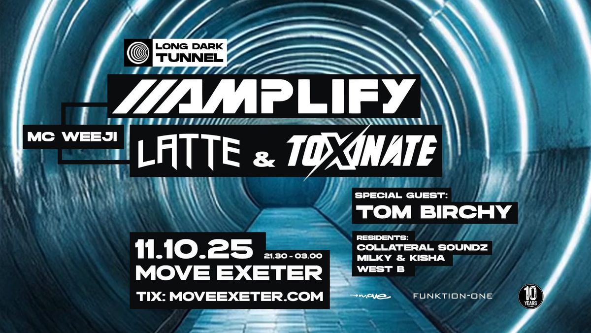 LDT Presents: Amplify, Latte &amp; Toxinate, MC Weeji + Support | 11.10.25 | Move Exeter, 11 October | AllEvents