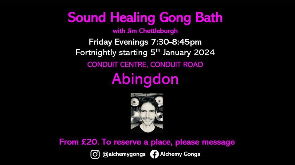 Sound Healing Gong Bath Abingdon, Conduit Centre, Trinity Church