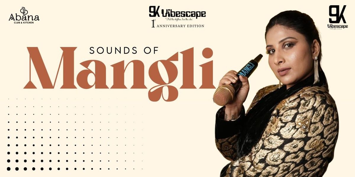 Sounds of Mangli at Abana club & Kitchen, 24 May | Event in Hyderabad | AllEvents