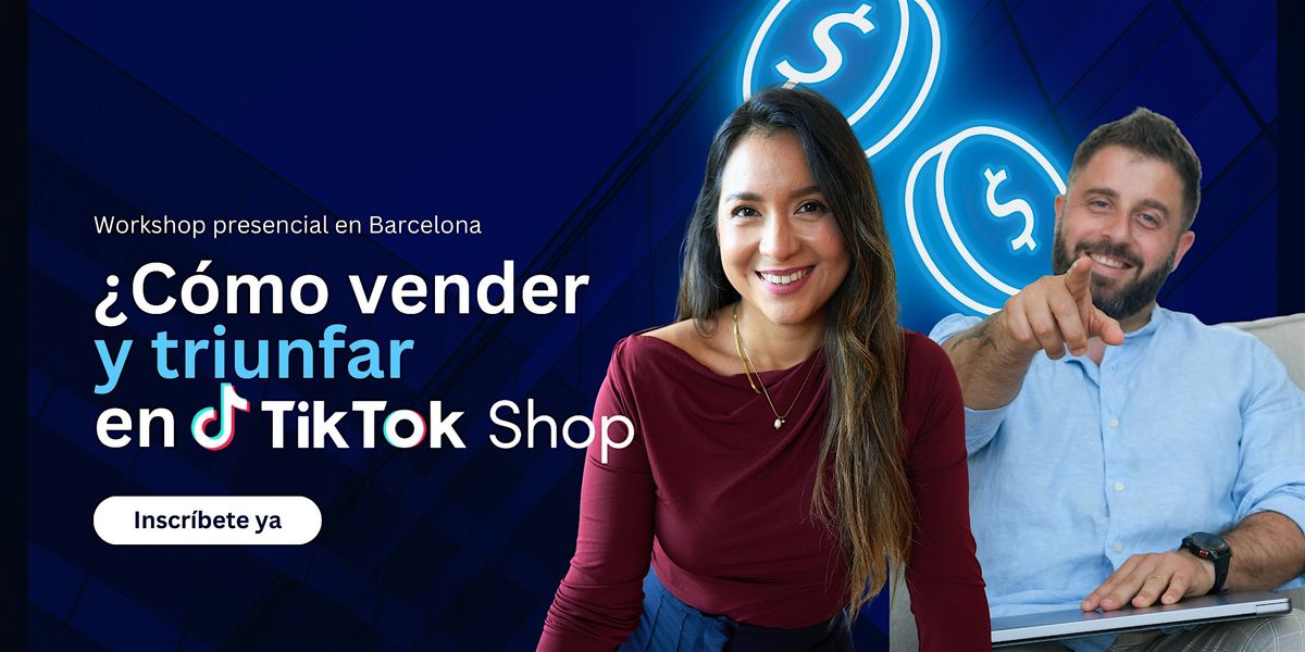 Cómo vender (y triunfar) en TikTok Shop | 2º Edición