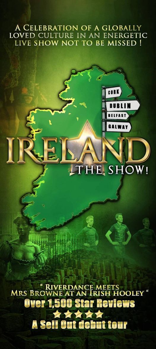 Ireland The Show New Theatre Royal Lincoln August 16 2022 Allevents In Lincoln Band Review Of Champions 2022