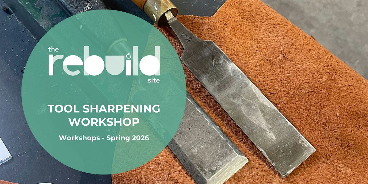 Tool Sharpening Basics Workshop