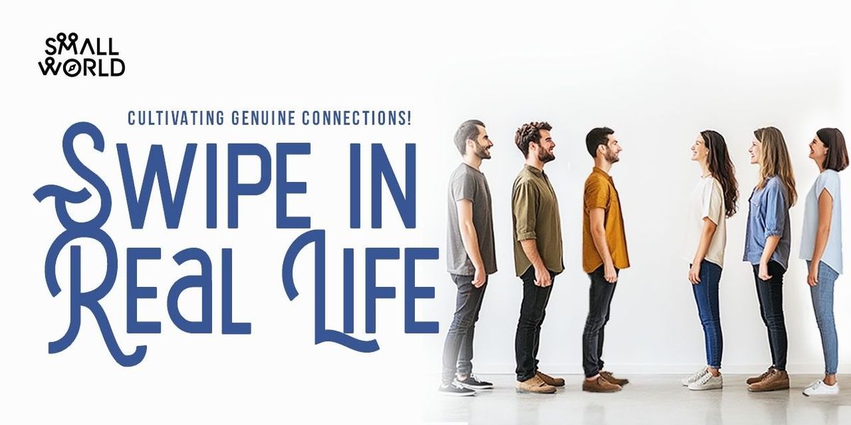 Swipe In Real Life | Event in Bangalore | AllEvents