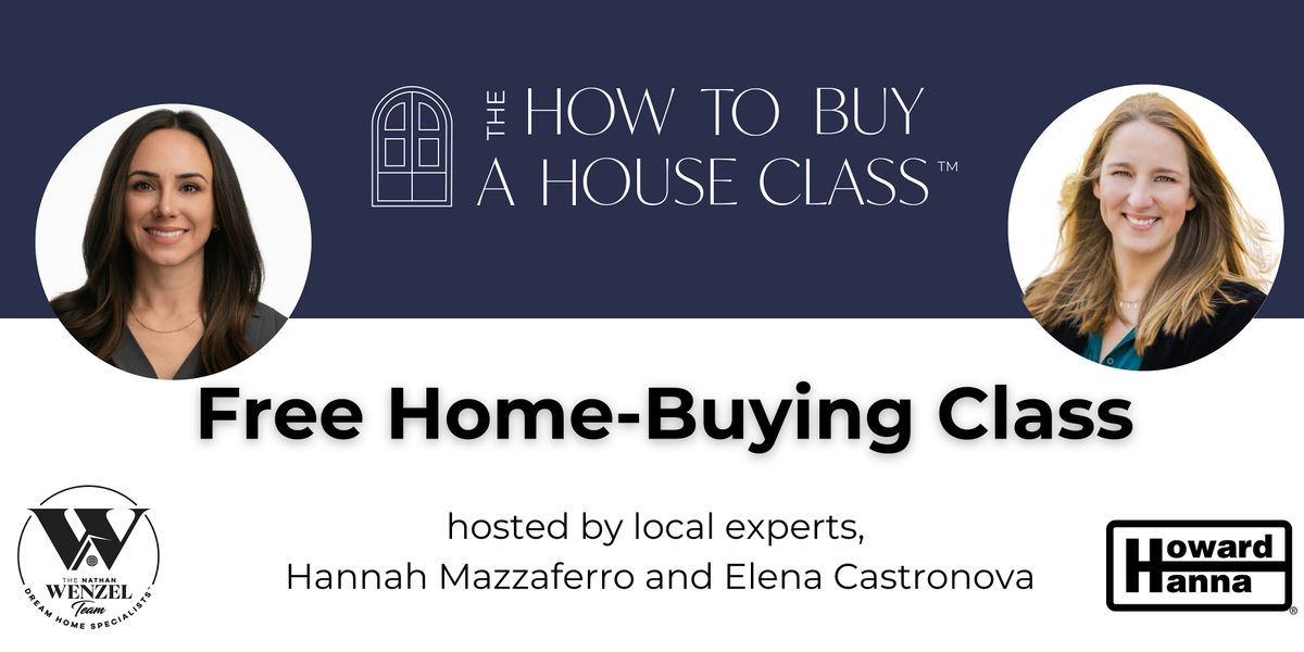 How To Buy A House Class with Hannah Mazzaferro and Elena Castronova, 31 January | Event in Pittsford | AllEvents