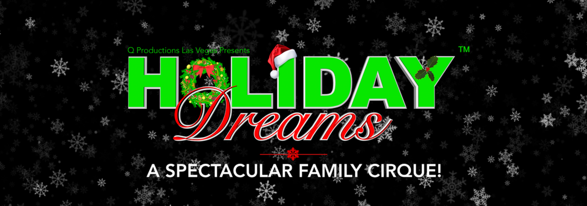 Holiday Dreams - A Spectacular Holiday Cirque at Algonquin Commons Theatre, 15 December | Event in Ottawa