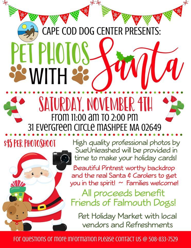 Dog Photos with Santa & Pet Holiday Market!, Cape Cod Dog Center
