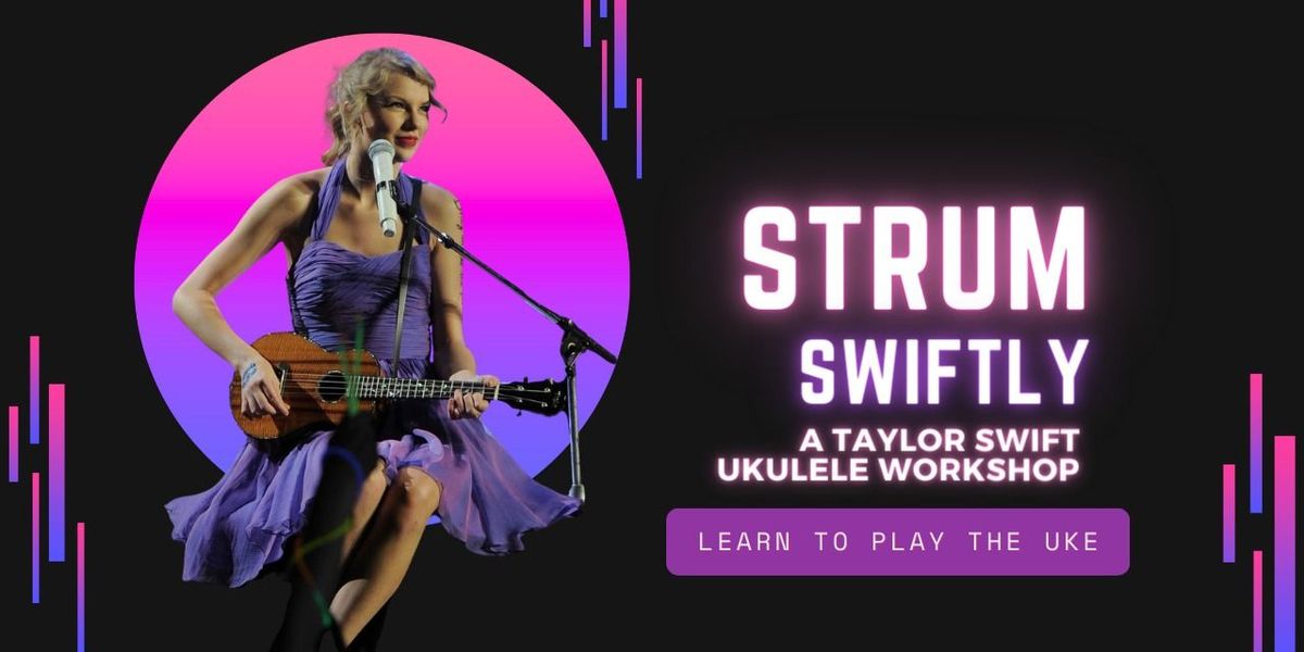 Strum Swiftly - A Taylor Swift Ukulele Workshop, 29 November | Event in Bangalore | AllEvents