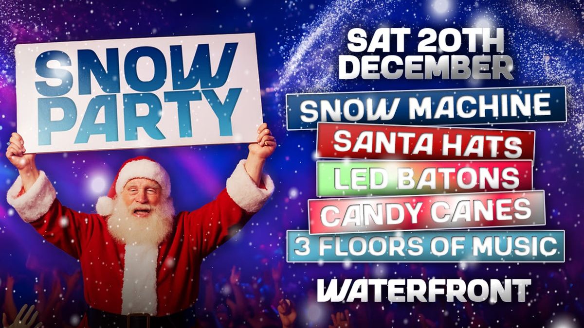 WATERFRONT SNOW PARTY - Saturday 20th December, 20 December | Event in Kingston Upon Hull | AllEvents