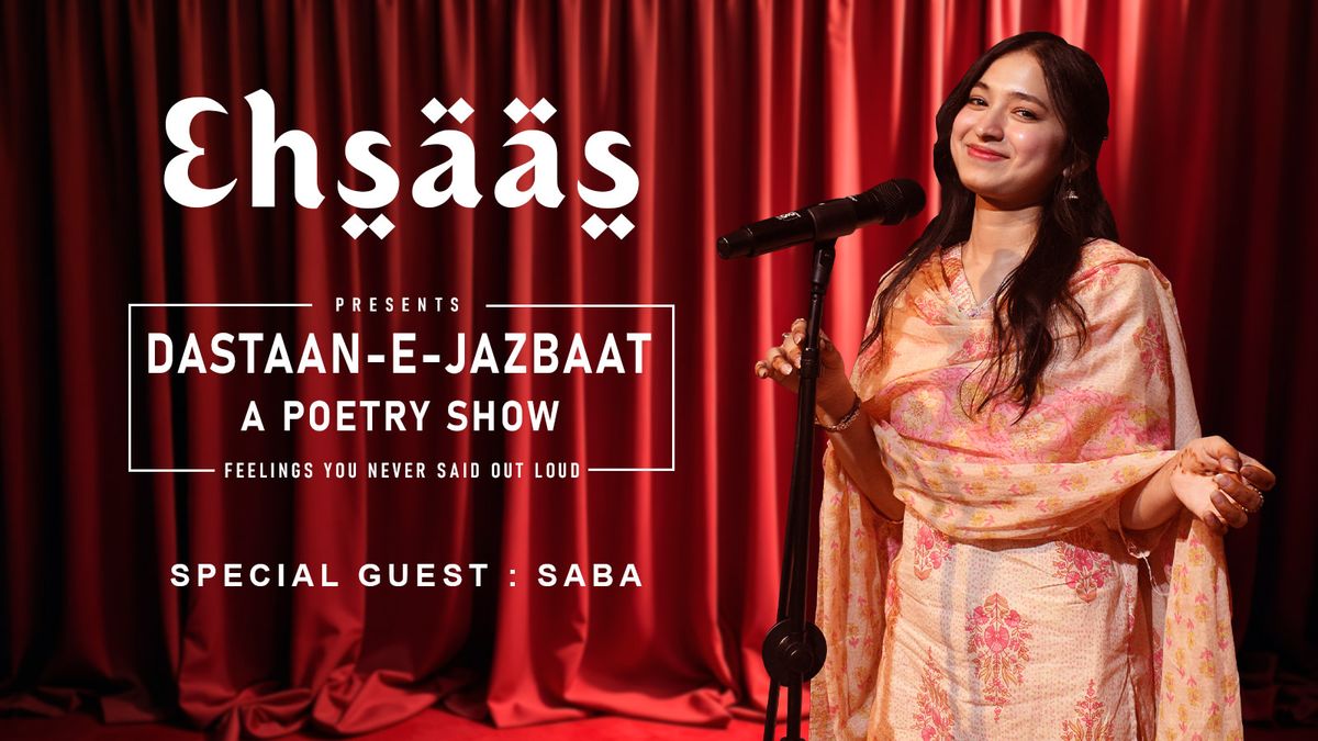 Ehsaas: Dastaan - E - Jazbaat, 25 December | Event in Gurgaon | AllEvents