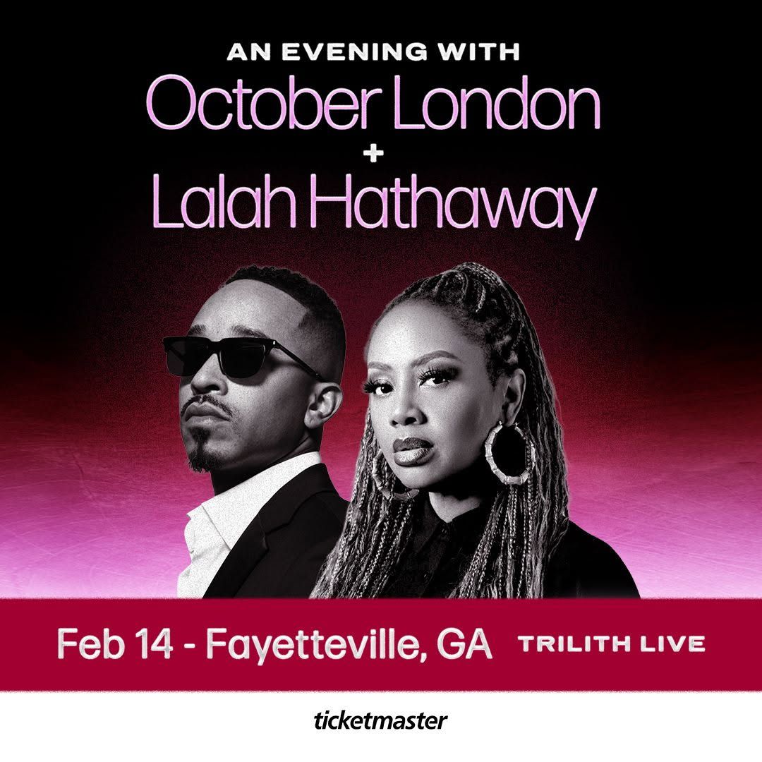 October London & Lalah Hathaway, 13 February | Event in Fayetteville | AllEvents