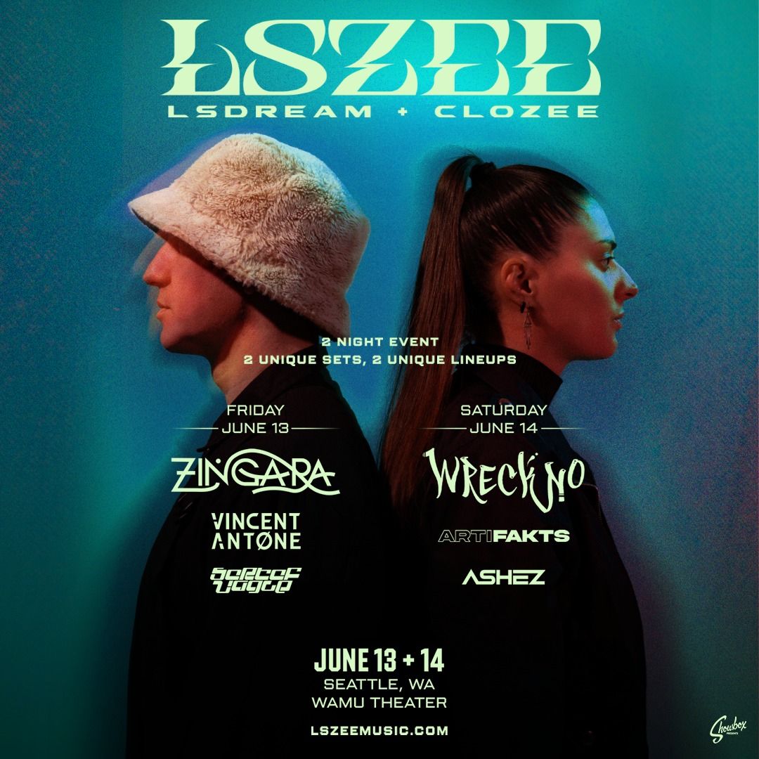 LSZEE: LSDREAM & CloZee - 2 Day Pass, 28 May | Event in San Jose | AllEvents