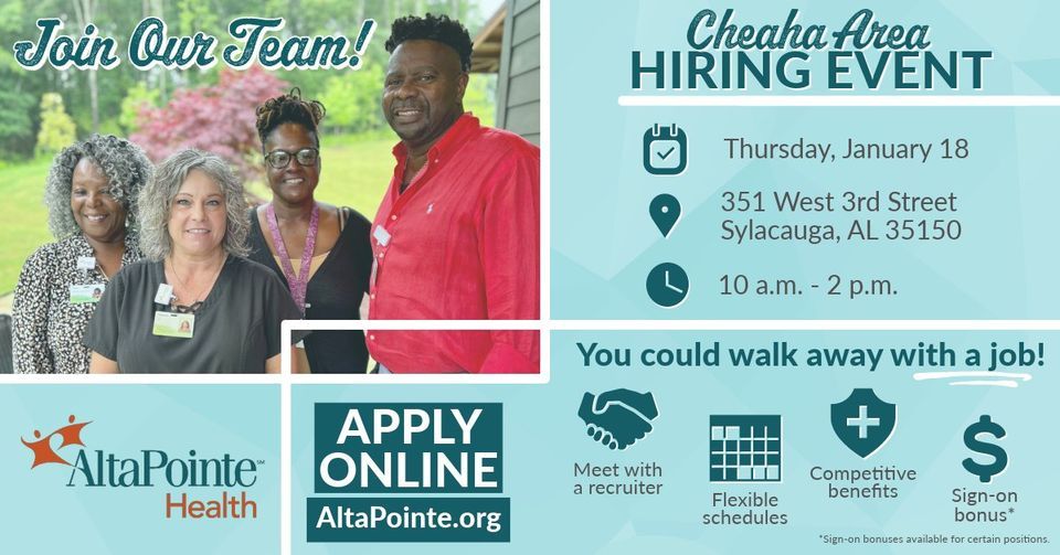 CHEAHA AREA AltaPointe Health Hiring Event on January 18!, 351 W 3rd