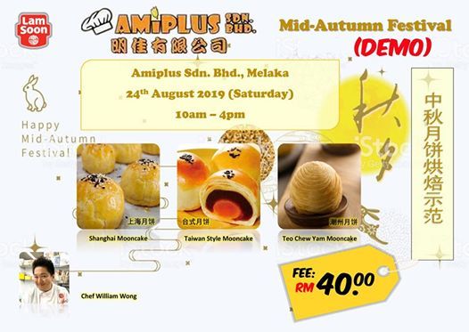 Moon Cake Class Demo Amiplus Sdn Bhd Malacca August 24 2019 Allevents In