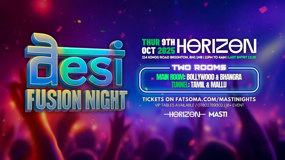 Masti Nights PRESENTS Freshers Desi Fusion Night | Horizon, 9 October | Event in Brighton | AllEvents