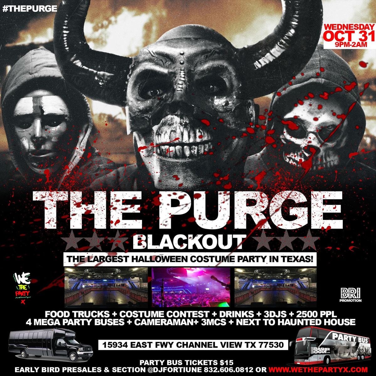 THE PURGE3 THURSDAY OCT31 LARGEST HALLOWEEN COSTUME PARTY IN TEXAS! at ...
