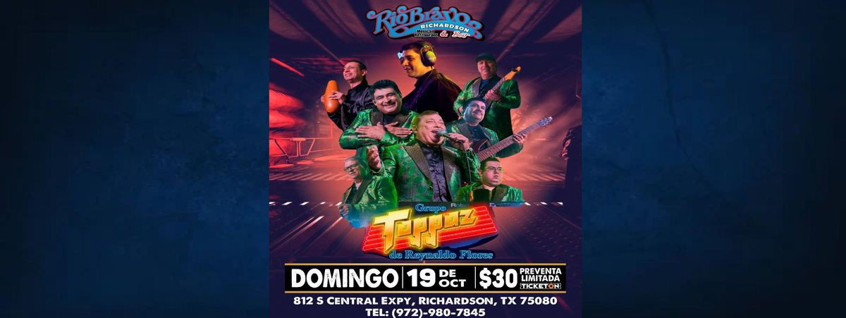 GRUPO TOPPAZ DE REYNALDO FLORES, 19 October | Event in Richardson | AllEvents