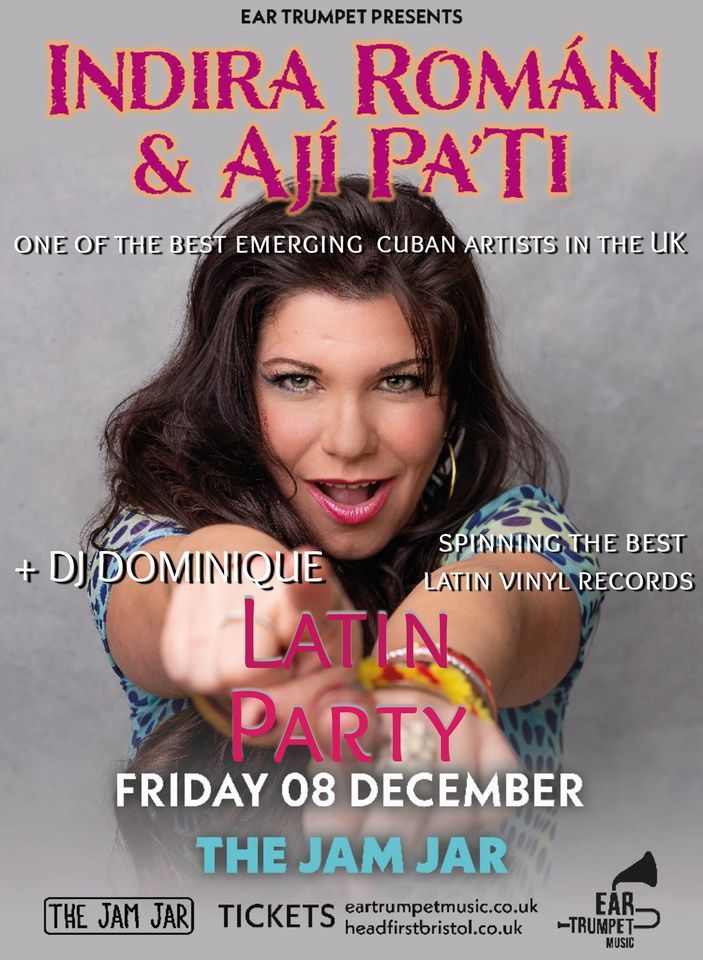 Indira Román & Aji Pa Ti LIVE CONCERT at The Jam Jar Bristol, The Jam