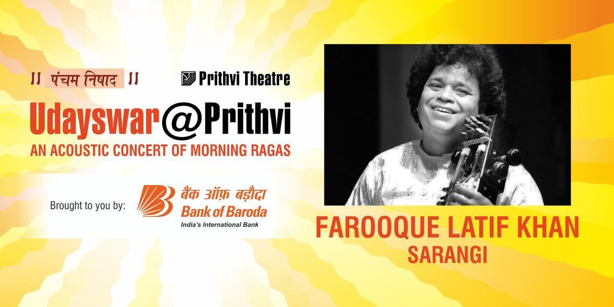Udayswar@Prithvi: FAROOQUE LATIF KHAN - SARANGI