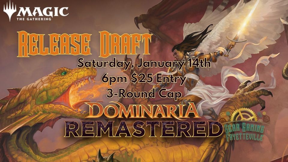Dominaria Remastered Release Draft , Gear Gaming Fayetteville, 14