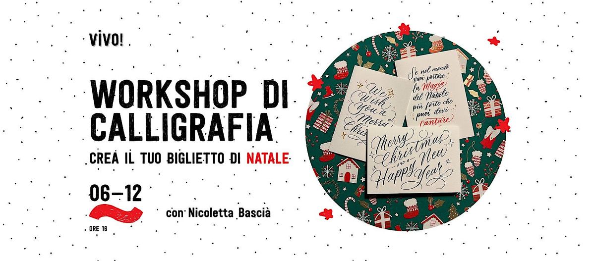 Aperitivo Creativo - Workshop di calligrafia "Crea un biglietto di Natale", 6 December | AllEvents