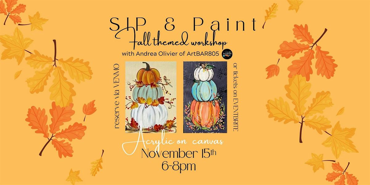 SIP & PAINT Golden Glow of Autumn acrylic on canvas workshop, 15 November | Event in San Luis Obispo | AllEvents