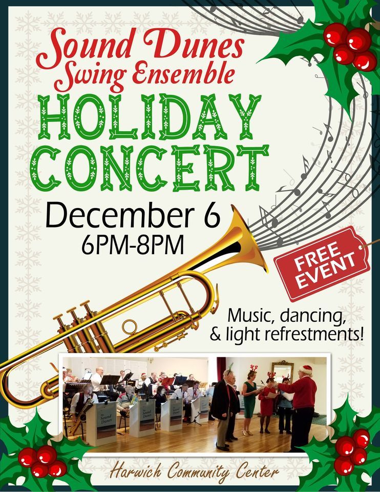 Sound Dunes Holiday Concert Harwich, Harwich Community Center