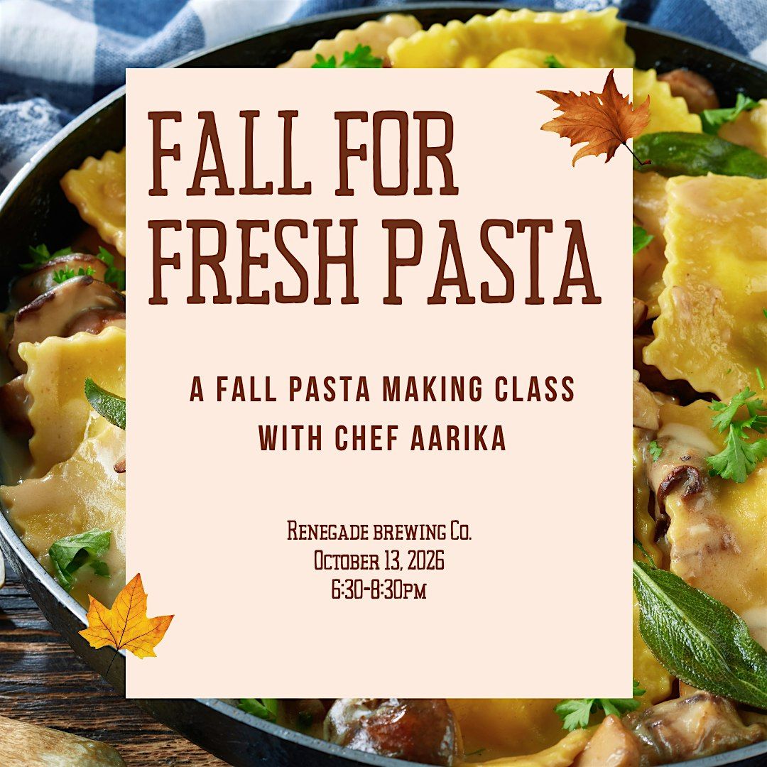 Fall for Fresh Pasta