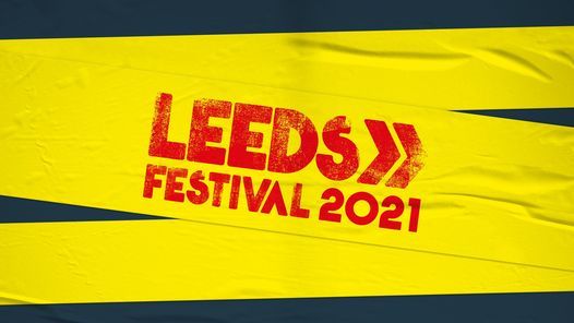Festivals In Leeds Culture Nightlife Celebrations Events Of Leeds Leeds Festival 2022, Bramham Park, August 24