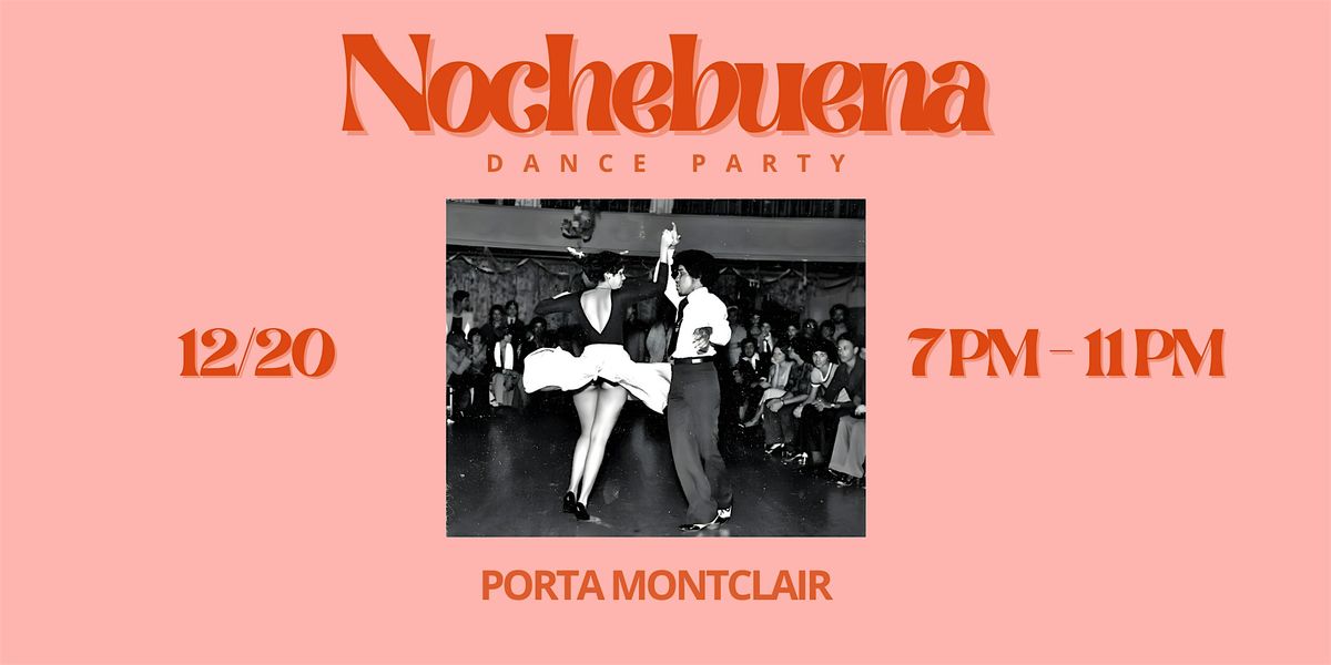 NOCHEBUENA DANCE PARTY, 20 December | Event in Montclair | AllEvents