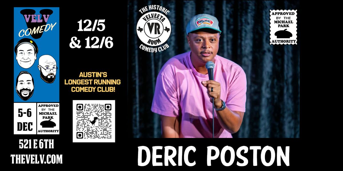 Deric Poston - Live Comedy!, 5 December | Event in Austin | AllEvents