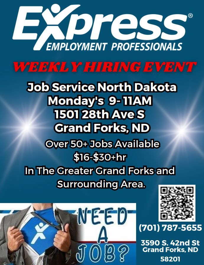 Express Employment Professionals Monday Hiring Events at the Grand Forks Job Service Office, Job