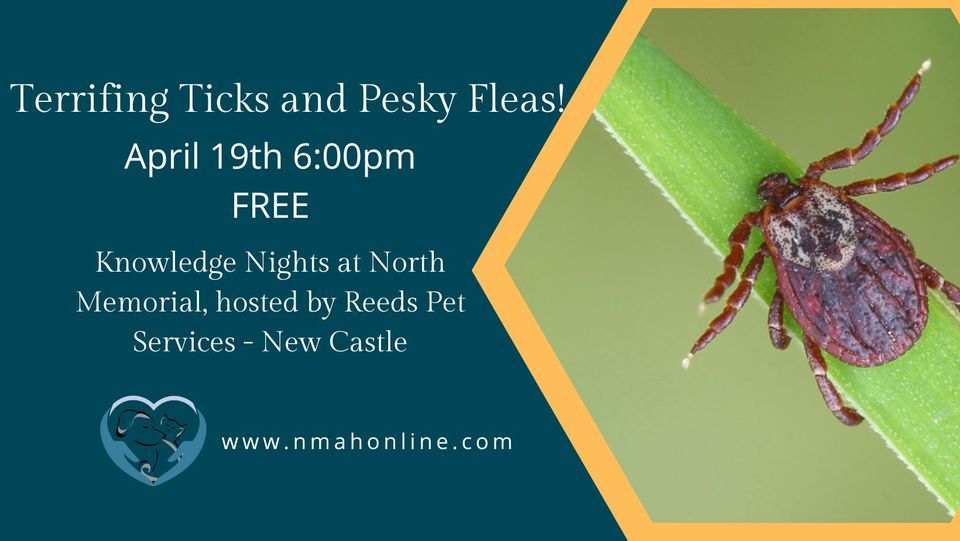 Knowledge Nights Terrifying Ticks & Pesky Fleas, North Memorial Animal Hospital, New Wilmington