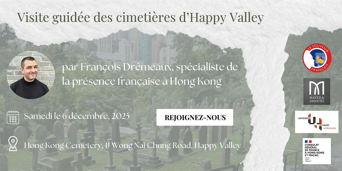 Visite guidée des cinmètieres d’Happy Valley, 6 December | Event in Hong Kong | AllEvents