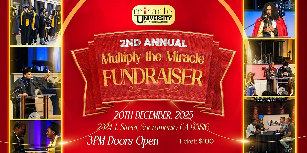 2nd Annual Multiply the Miracle Fundraiser, 20 December | Event in Sacramento | AllEvents