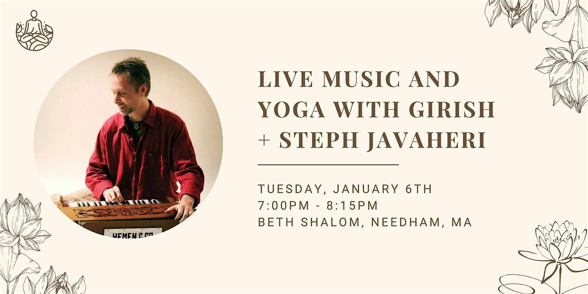 Live Music & Yoga with Girish and Steph Javaheri, 6 January | Event in Needham | AllEvents