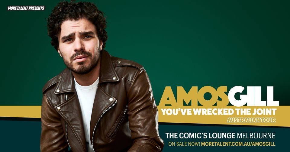 AMOS GILL Australian Tour Live at The Comics Lounge, The Comic's