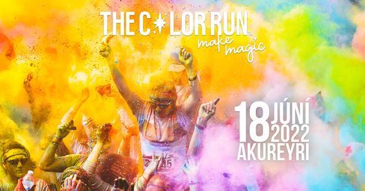 The Color Run Akureyri 2022 Akureyri North Iceland June 18 2022 Allevents In Color Run June 2022